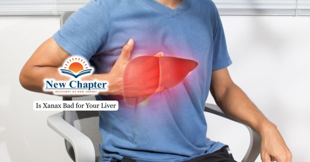 Is Xanax Bad for Your Liver
