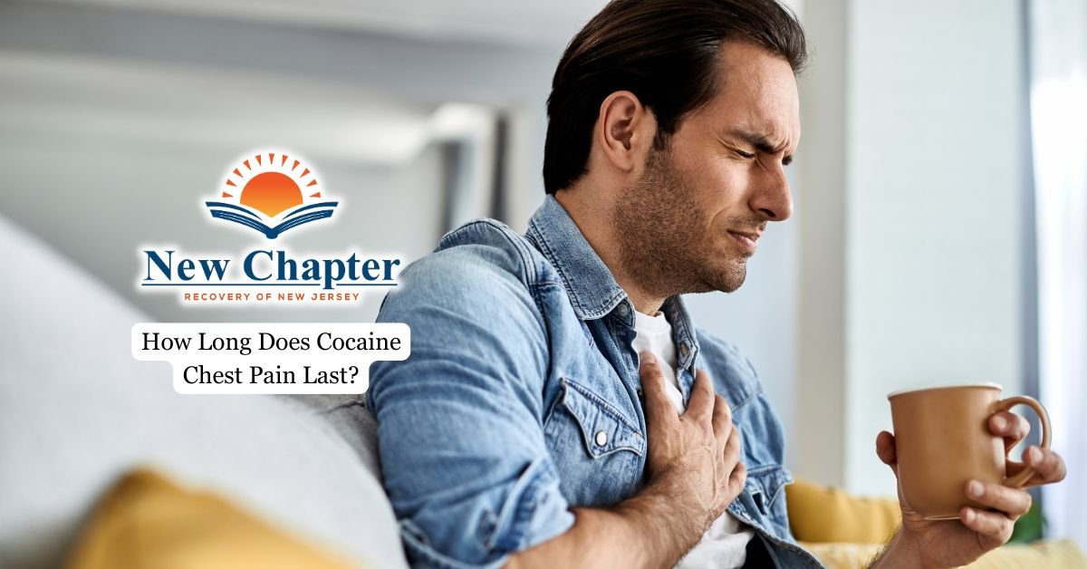 How Long Does Cocaine Chest Pain Last
