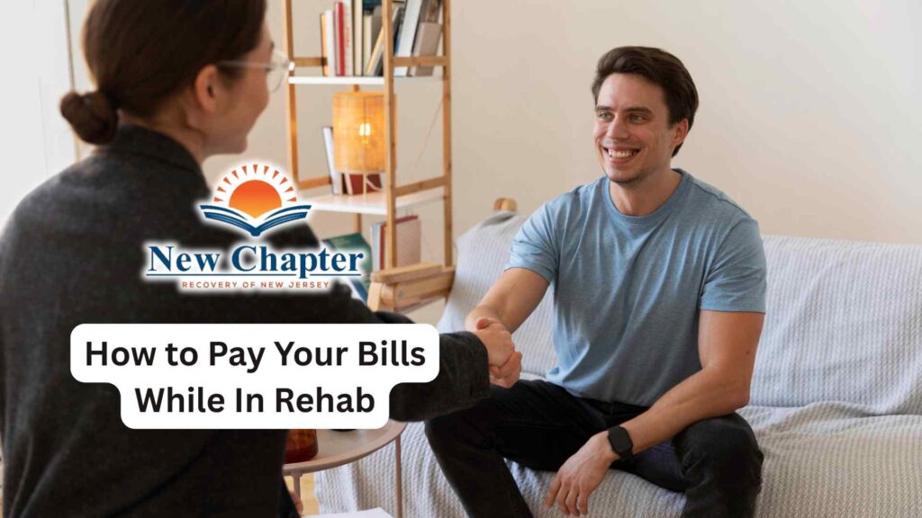 how to pay bills while in rehab