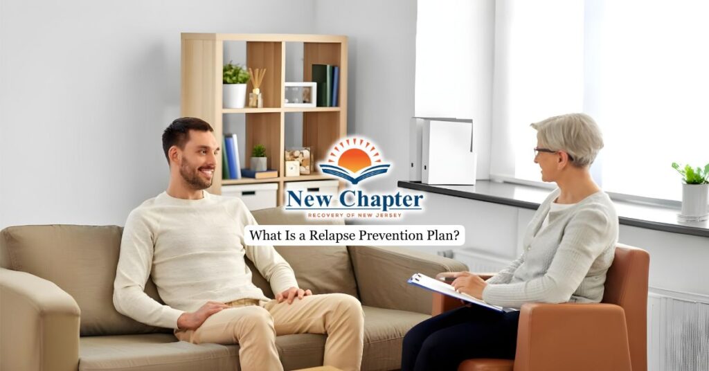 Purpose of a Relapse Prevention Plan